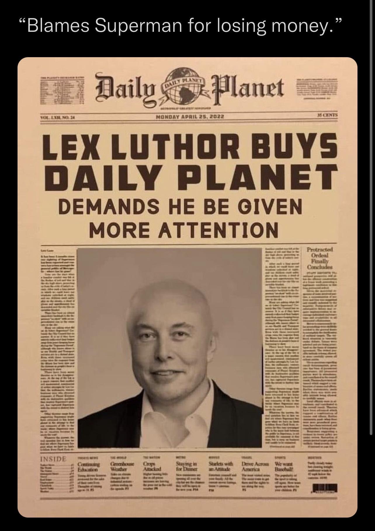 Blames Superman for losing money Daily 52 Planet LEX LUTHOR BUYS DAILY PLANET DEMANDS HE BE GIVEN MORE ATTENTION