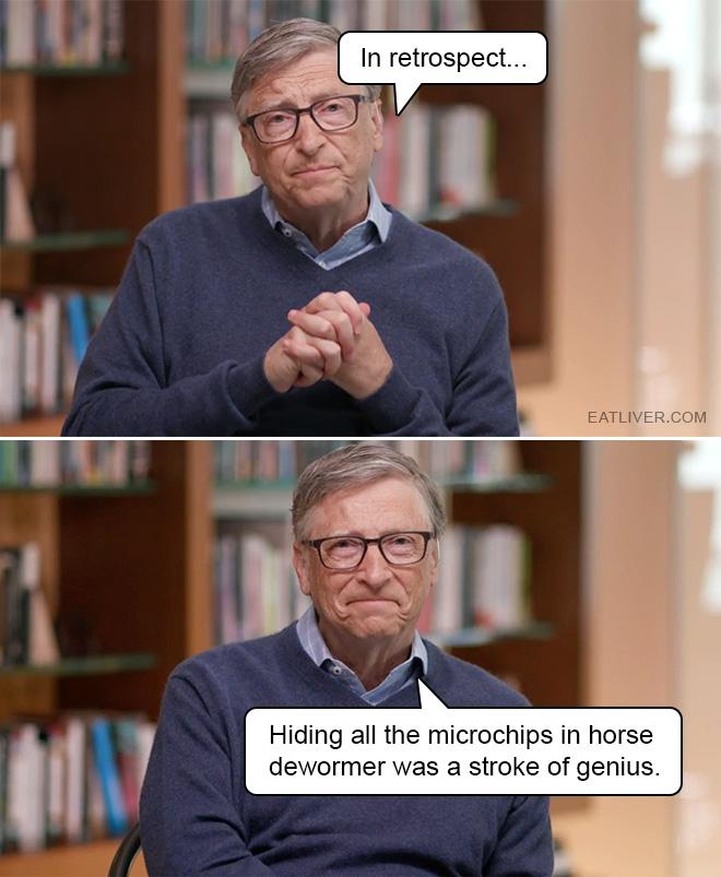Hiding all the microchips in horse dewormer was a stroke of genius