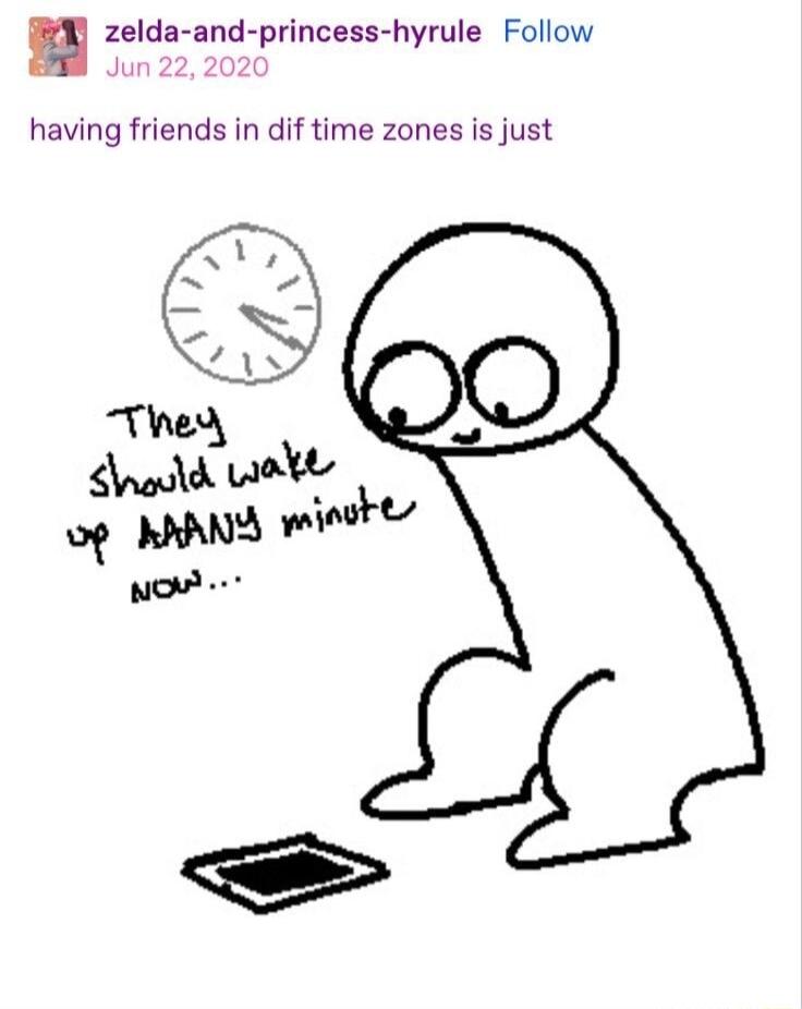 H zelda and princess hyrule Follow having friends in dif time zones is just