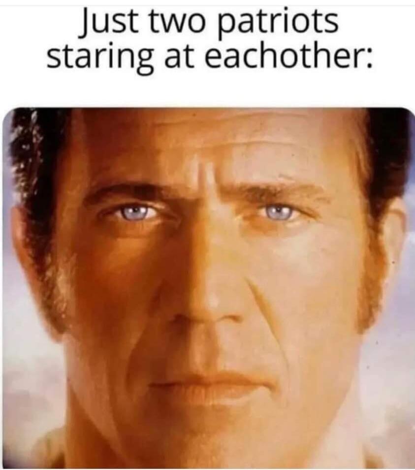 Just two patriots staring at each other: