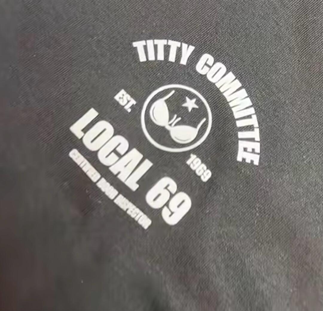 TITTY COMMITTEE EST. 1969 LOCAL 69 CERTIFIED BOOB INSPECTOR