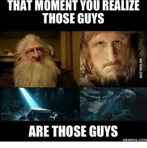 THAT MOMENT YOU REALIZE THOSE GUYS X L4 ARE THOSE GUYS