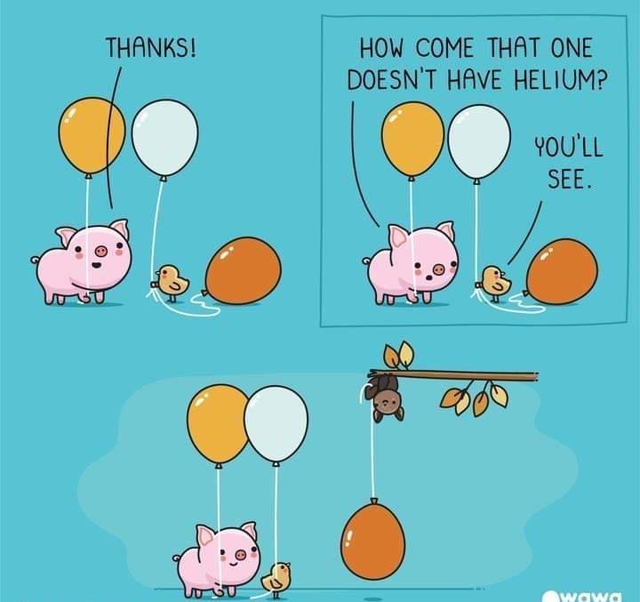 THANKS HOW COME THAT ONE DOESNT HAVE HELIUM awa wawawiwacomics IWG