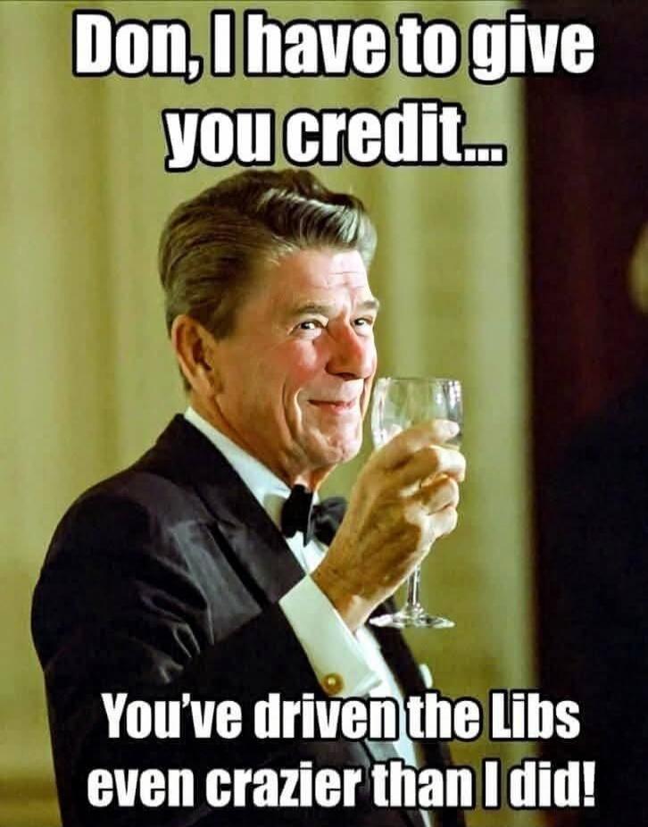 Don, I have to give you credit... You've driven the Libs even crazier than I did!