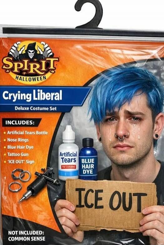 Spirit Halloween
Crying Liberal
Deluxe Costume Set
INCLUDES:
- Artificial Tears Bottle
- Nose Rings
- Blue Hair Dye
- Tattoo Gun
- ICE OUT Sign
NOT INCLUDED: COMMON SENSE