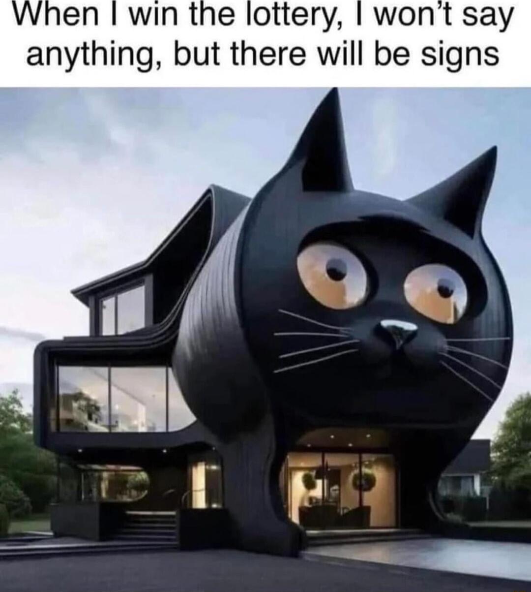 When win the lottery wont say anything but there will be signs