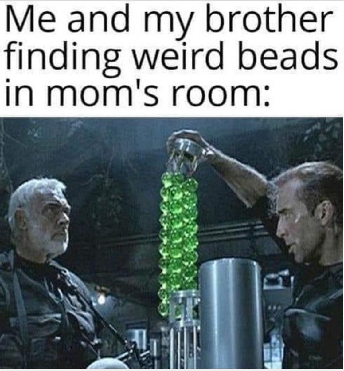 Me and my brother finding weird beads In moms room