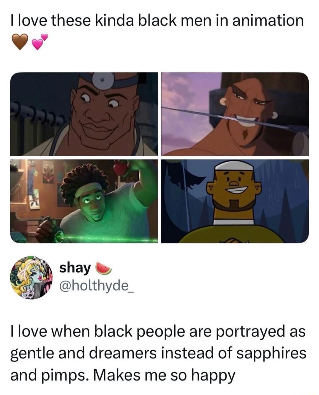 I love these kinda black men in animation. shay @holthyde_. I love when black people are portrayed as gentle and dreamers instead of sapphires and pimps. Makes me so happy.