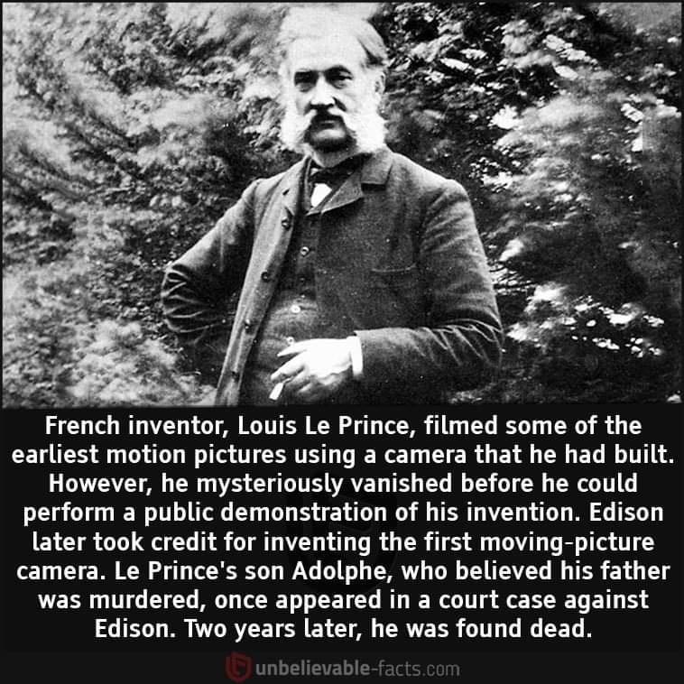 B French inventor Louis Le Prince filmed some of the CEN TS 80 T W TS ST D ERE T U ER G EYG G EL TS 3 OISV A T A LG T T WAYE T T L G T TG RG perform a public demonstration of his invention Edison later took credit for inventing the first moving picture camera Le Princes son Adolphe who believed his father VRN G T YT T TR 1T T Y T R W T g o G E T R T A R CE S BT A CRVEER GIT G EET R