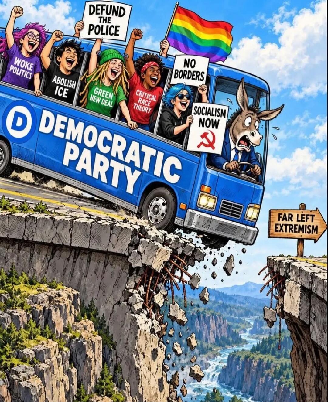 D DEMOCRATIC PARTY WOKE POLITICS ABOLISH ICE DEFUND THE POLICE GREEN NEW DEAL CRITICAL RACE THEORY NO BORDERS SOCIALISM NOW FAR LEFT EXTREMISM