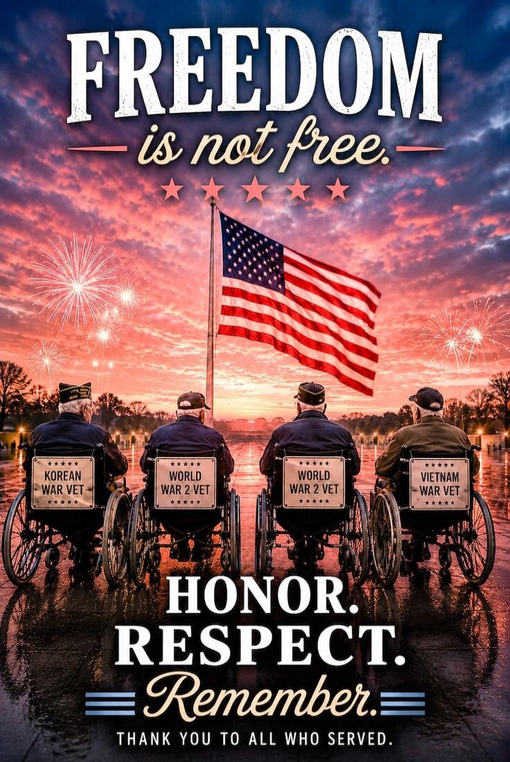FREEDOM is not free. KOREAN WAR VET. WORLD WAR 2 VET. VIETNAM WAR VET. HONOR. RESPECT. Remember. THANK YOU TO ALL WHO SERVED.