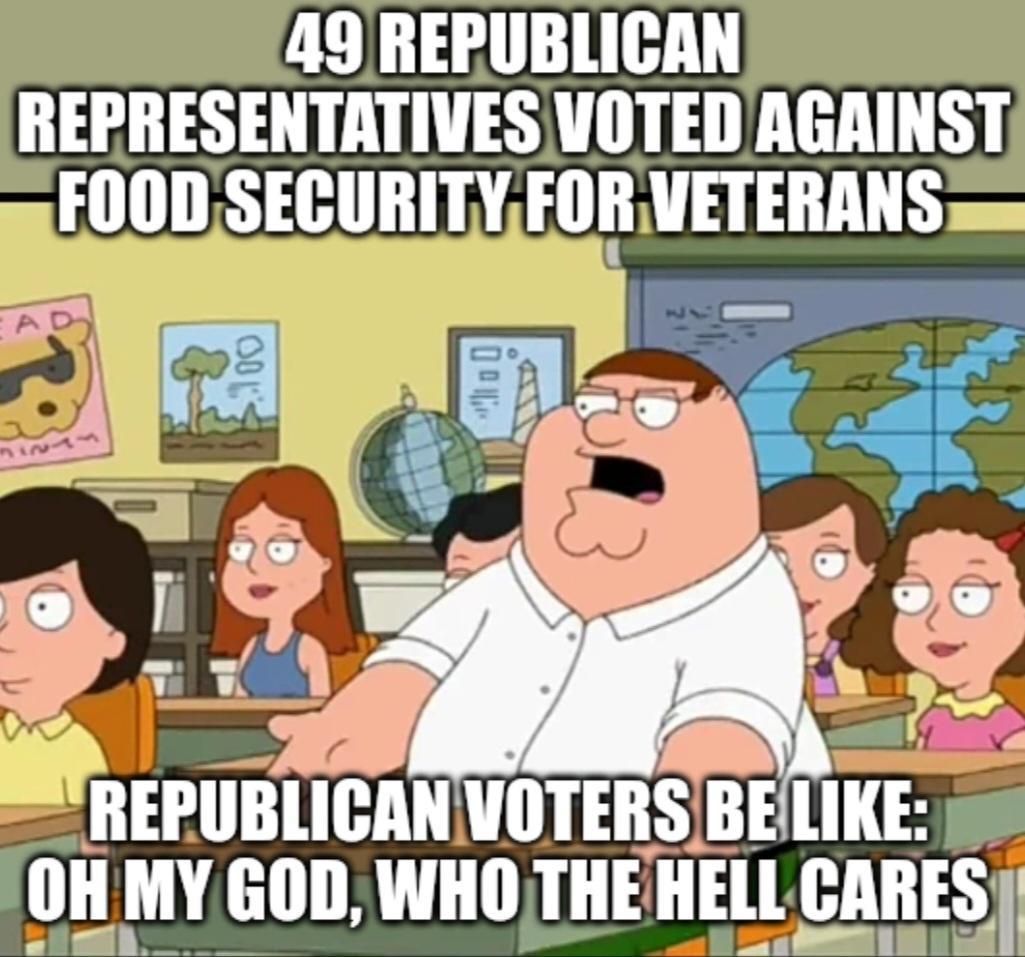 49 REPUBLICAN RERRESENTATIVES VOTEDAGAINST FOODSECURITYFORVETERANS REPUBLICANVOTERSBELIKE ll MY GOD WHOTHEHELL GAHESI B 11