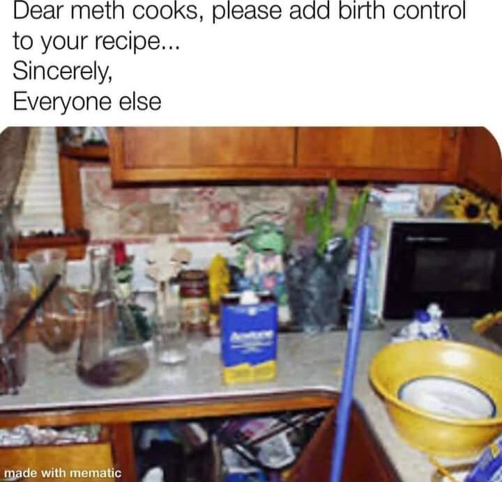 Dear meth Cooks please aad to your recipe Sincerely Everyone else pade with MolStc
