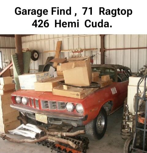 Garage Find, 71 Ragtop 426 Hemi Cuda.