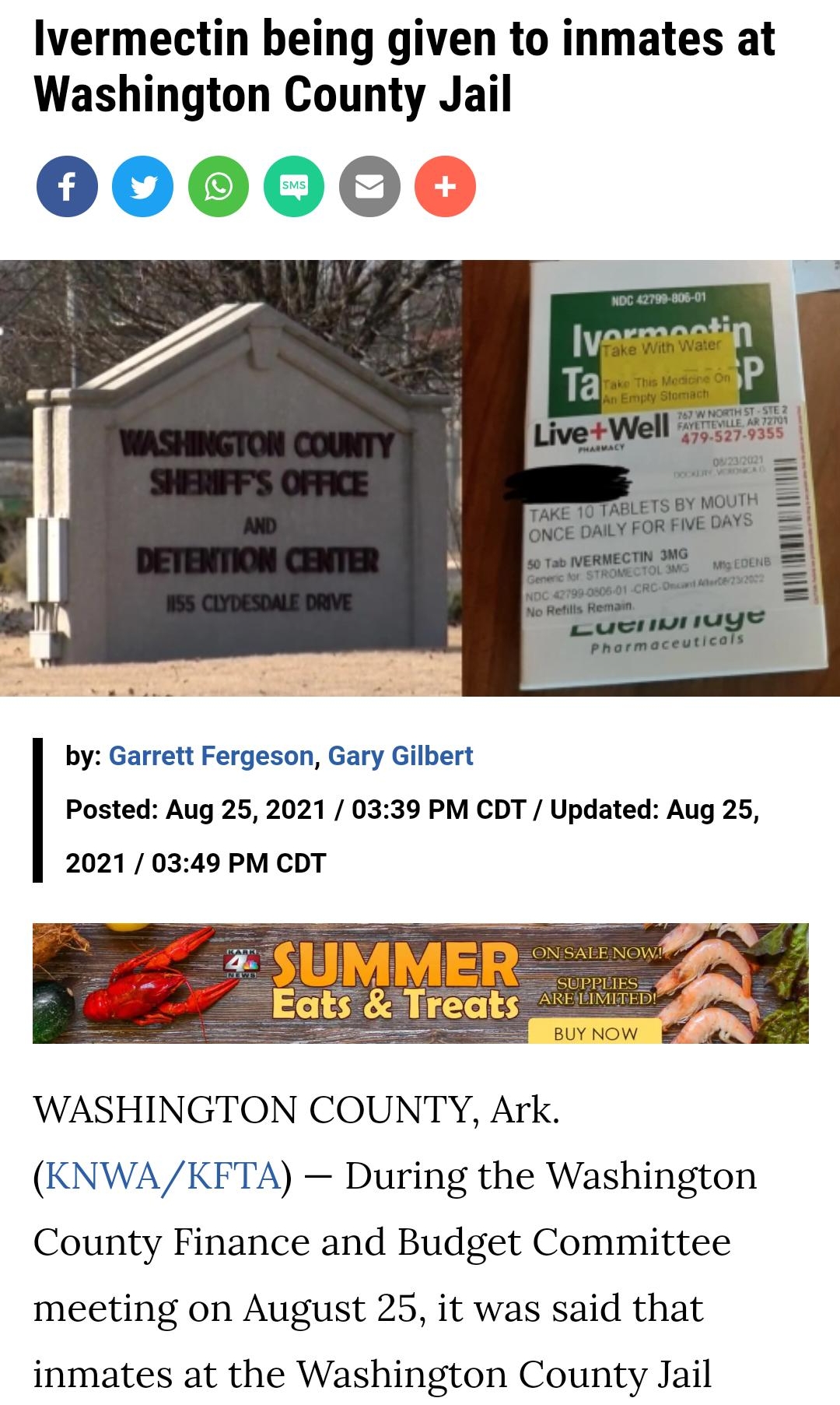 Ivermectin being given to inmates at Washington County Jail A 000000 by Garrett Fergeson Gary Gilbert Posted Aug 25 2021 0339 PM CDT Updated Aug 25 2021 0349 PM CDT WASHINGTON COUNTY Ark KNWA KFTA During the Washington County Finance and Budget Committee meeting on August 25 it was said that inmates at the Washington County Jail