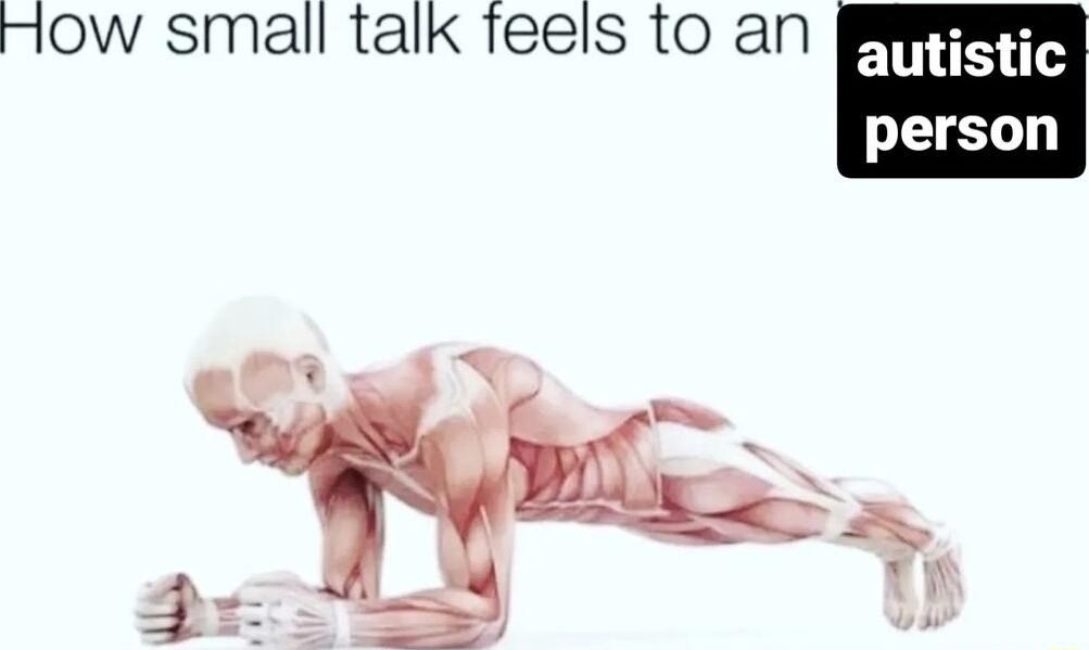 oOW small talk feels 10 an ATy S