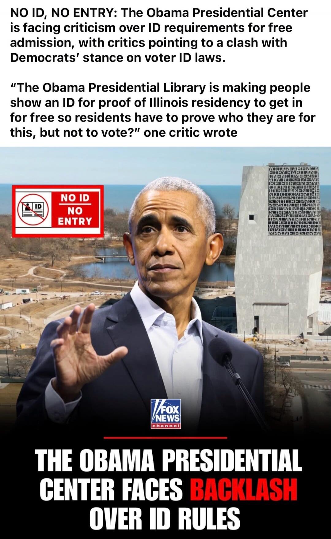NO ID, NO ENTRY: The Obama Presidential Center is facing criticism over ID requirements for free admission, with critics pointing to a clash with Democrats' stance on voter ID laws. 