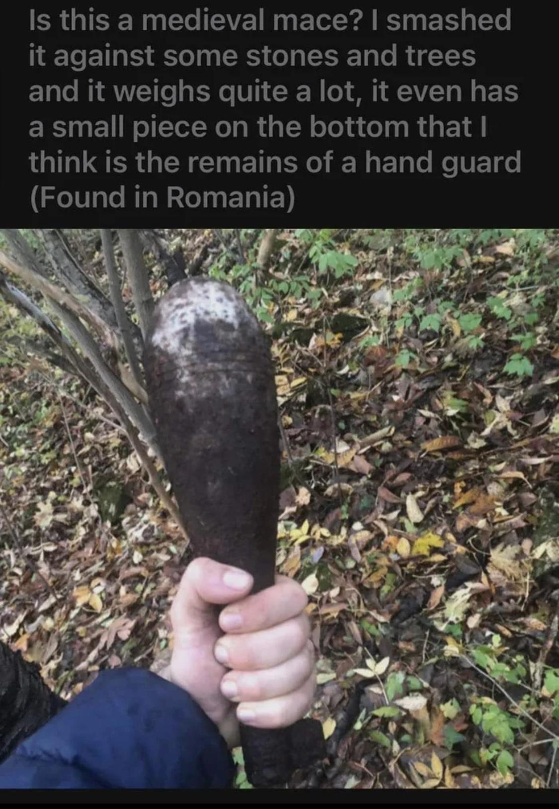 58 GIEE Ry Gl EVE T Tl R B e I E ST I EES G ESET o R and it weighs quite a lot it even has a small piece on the bottom that LT R N T BT ER RN ETp T He VET s Found in Romania