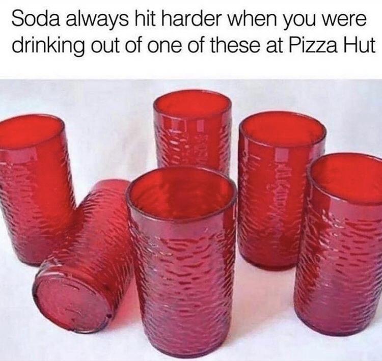 Soda always hit harder when you were drinking out of one of these at Pizza Hut