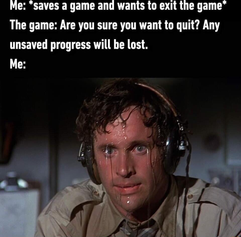 LU CHREE TR E RN DRVENTER G R U TR EL The game Are you sure you want to quit Any unsaved progress will be lost Me