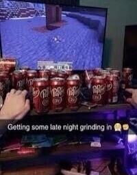 Getting some late night grinding n i e B