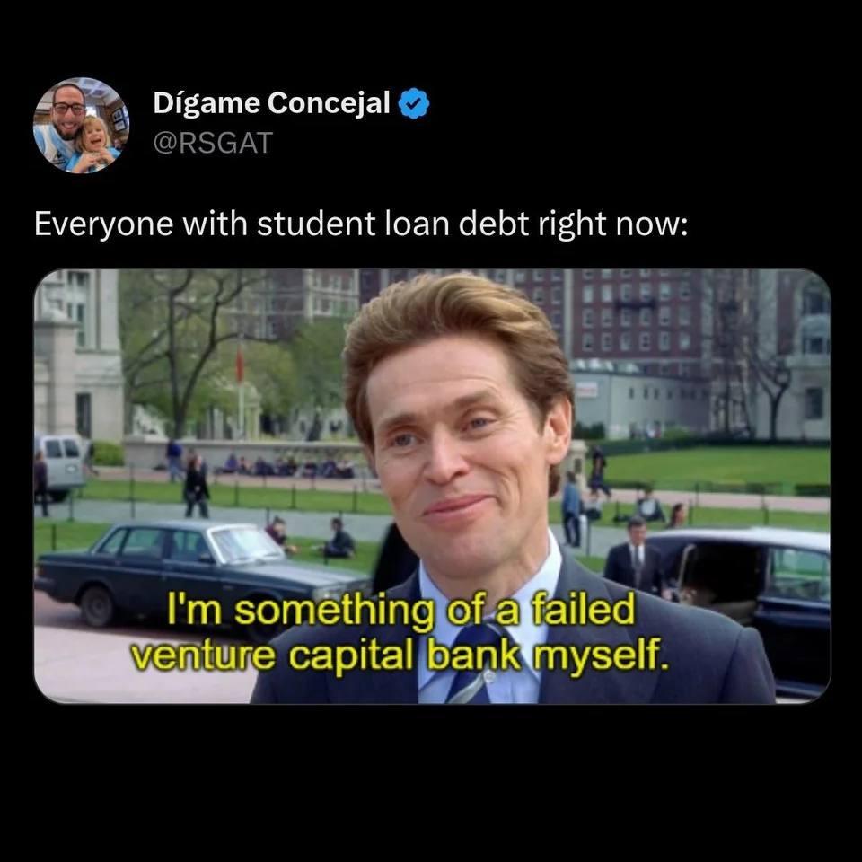 Digame Concejal RSGAT Everyone with student loan debt right now