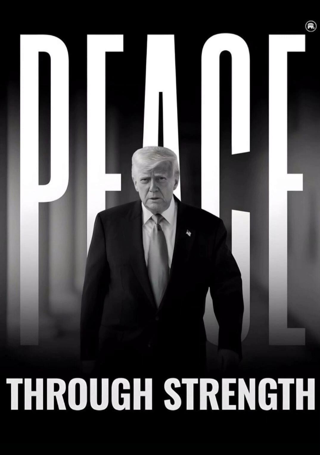 PEACE THROUGH STRENGTH