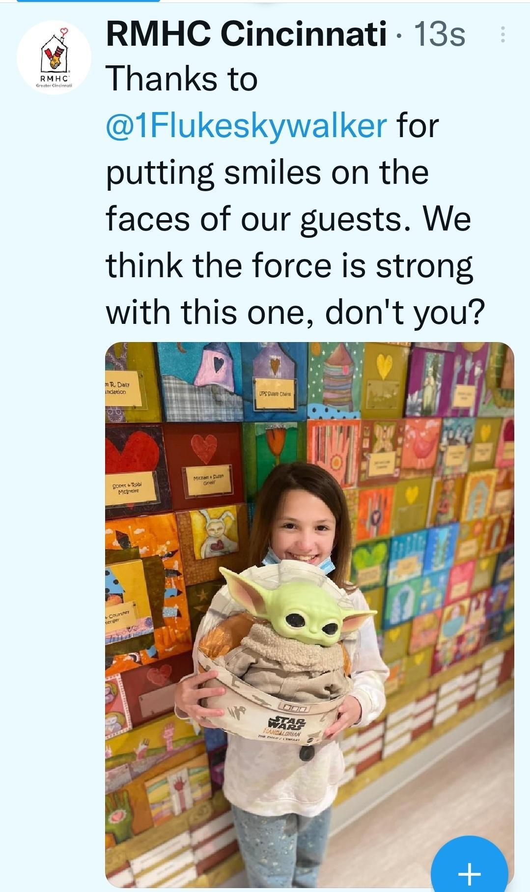 RMHC Cincinnati 13s Thanks to 1Flukeskywalker for putting smiles on the faces of our guests We think the force is strong