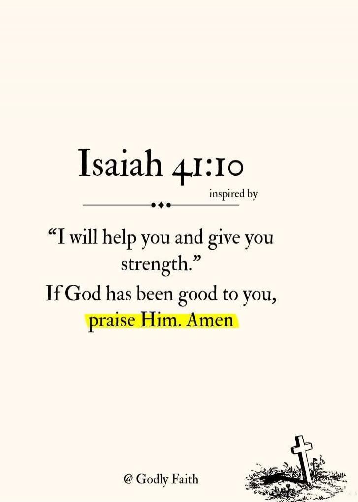 Isaiah 41:10 inspired by 