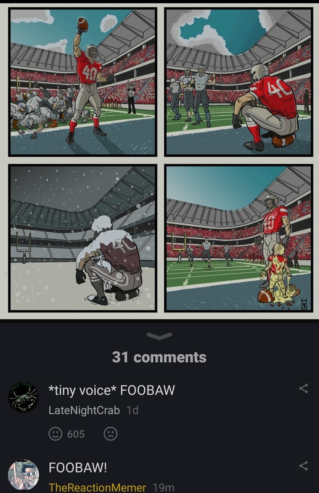 31 comments tiny voice FOOBAW LateNightCrab FOOBAW TheReactionMemer