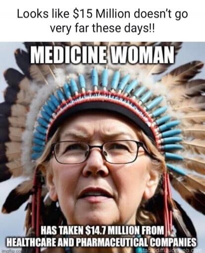 Looks like $15 Million doesn’t go very far these days!! MEDICINE WOMAN HAS TAKEN $14.7 MILLION FROM HEALTHCARE AND PHARMACEUTICAL COMPANIES