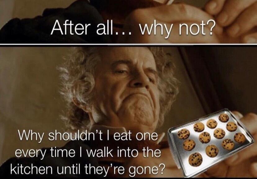 Whysheudntleto 7 every time walk intothe kitchen until theyre gd 5