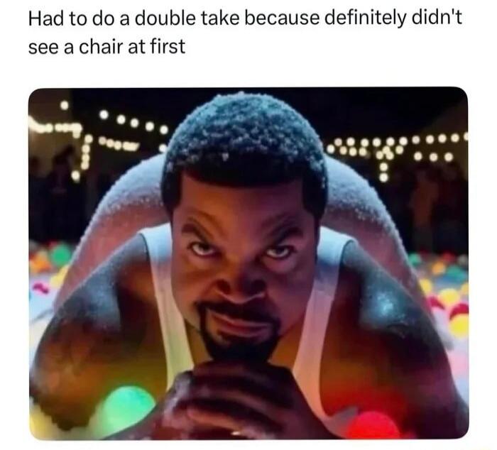 Had to do a double take because definitely didn't see a chair at first