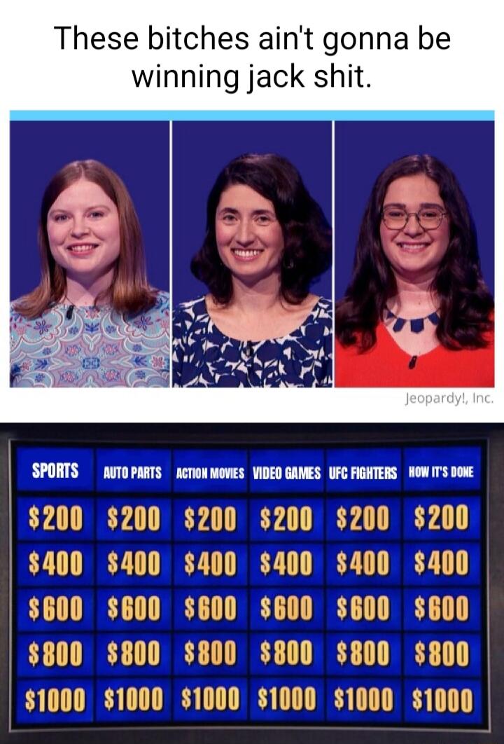 These bitches aint gonna be winning jack shit SPORTS AUTOPARTS AcToNMOVES VIDED GAMES UFC FGHTERS HOW S DOKE 200 200 200 200 200 200 400 400 400 400 400 400 600 600 600 600 600 600 800 800 800 800 800 Sllll 1000 1000 1000 1000 1000 1000