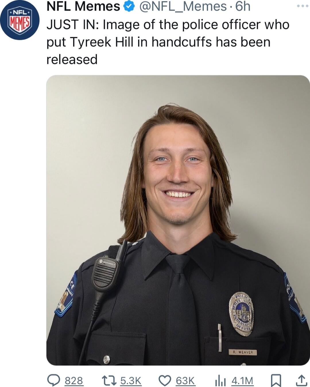 NFL Memes NFL_Memes 6h JUST IN Image of the police officer who put Tyreek Hill in handcuffs has been released