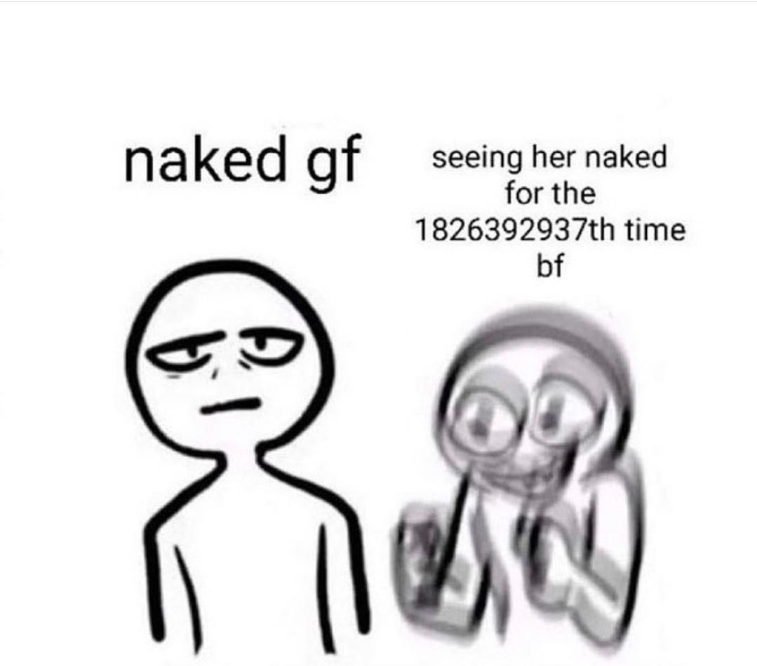 na ked gf seeing her naked for the 1826392937th time