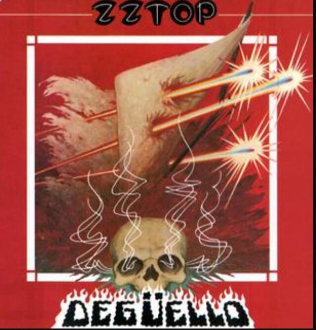 ZZ TOP DEGUELLO