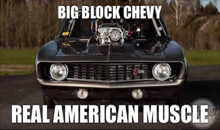 BIG BLOCK CHEVY REAL AMERICAN MUSCLE