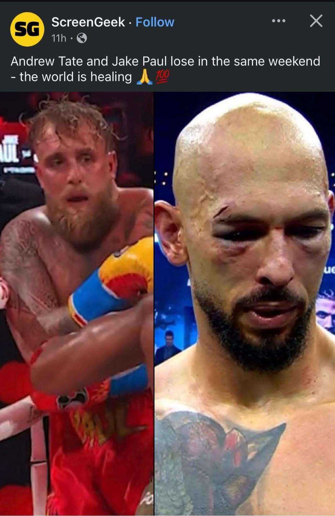 Andrew Tate and Jake Paul lose in the same weekend - the world is healing 🙏💯