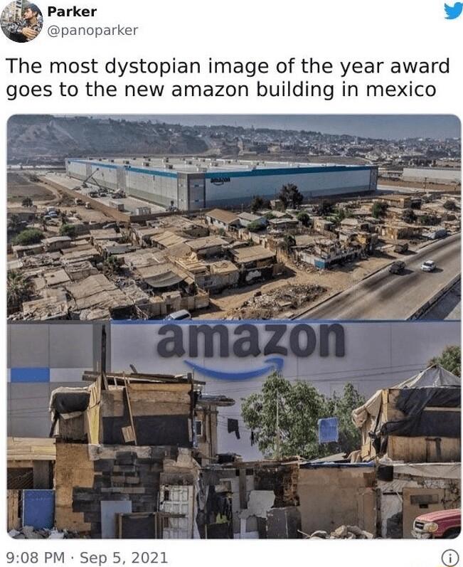 panoparker The most dystopian image of the year award goes to the new amazon building in mexico 908 PM Sep 5 2021
