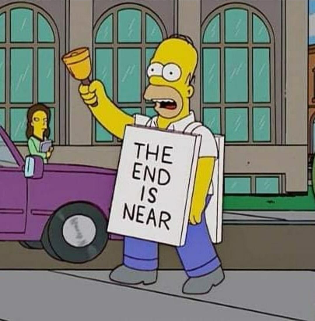 THE END IS NEAR
