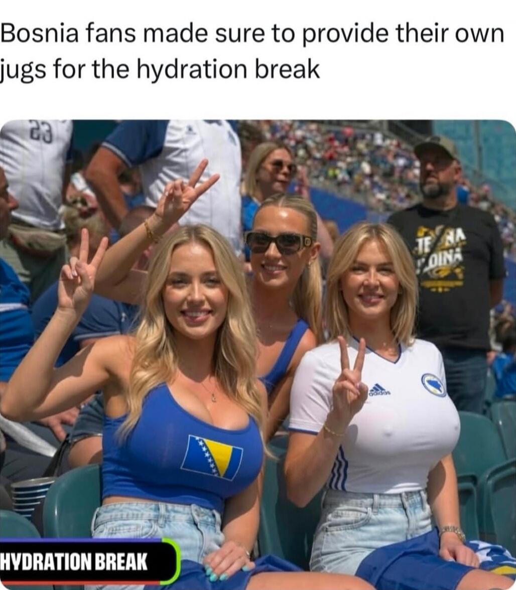 Bosnia fans made sure to provide their own jugs for the hydration break. HYDRATION BREAK.