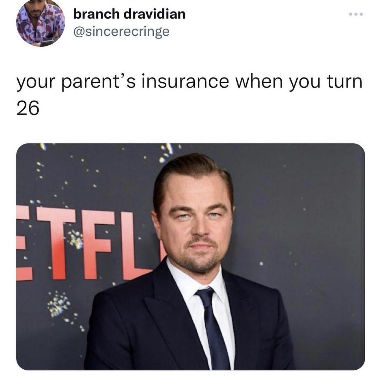 branch dravidian your parents insurance when you turn 26
