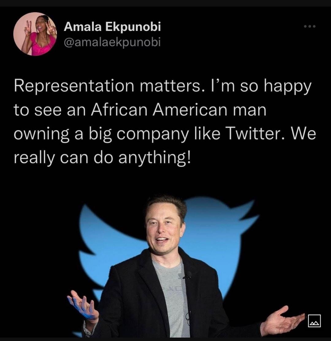 LULEIE LGB CENEIERTNITIL Representation matters Im so happy LCREERE WA WA EI T N B owning a big company like Twitter We CE A aRe RTal gl Fd ik 76k G E 299