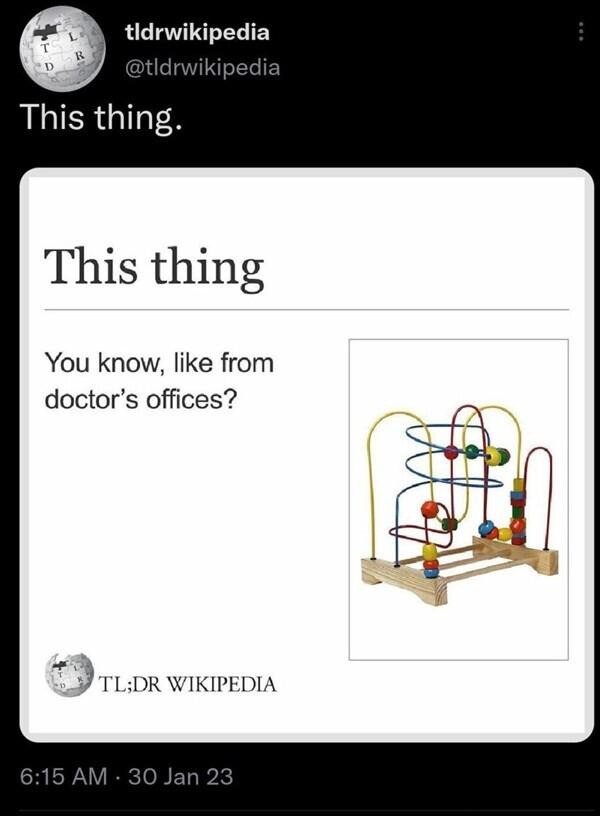 0 tidrwikipedia LLIER QIS This thing You know like from doctors offices P 3 TLIDR WIKIPEDIA