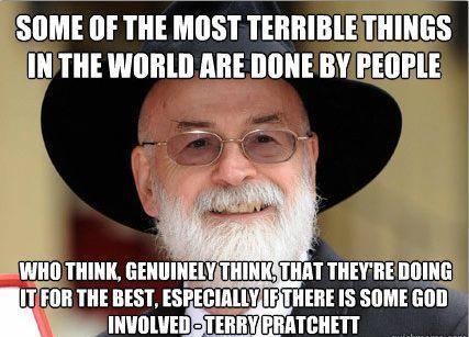 SOME OF THE MOST TERRIBLETHINGS INTHE WORLD ARE DONE BYREOPLE