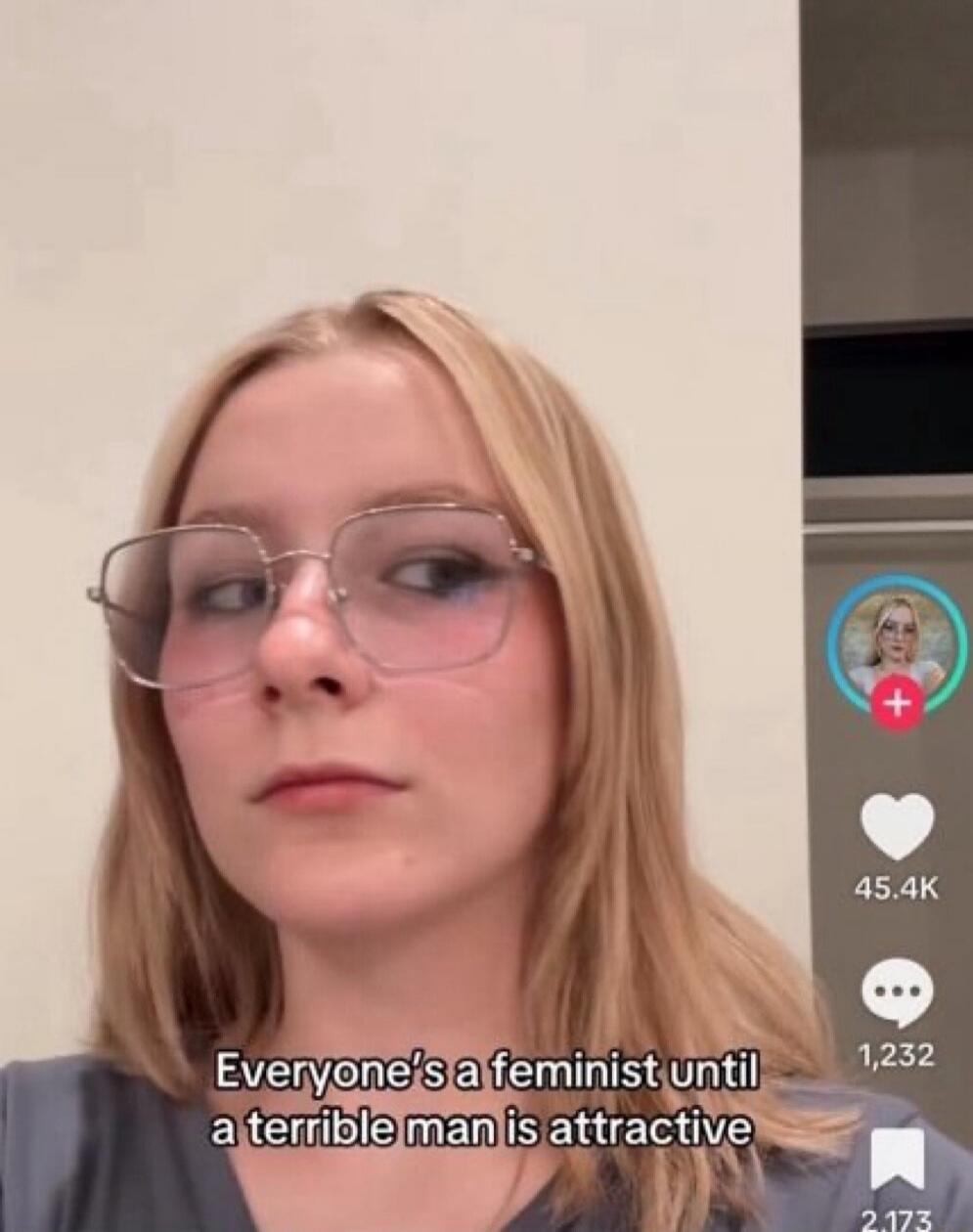 Everyone's a feminist until a terrible man is attractive