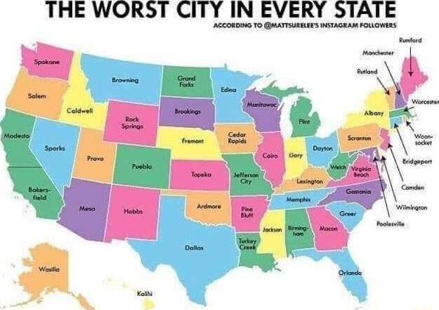 THE WORST CITY IN EVERY S5TATE Accorone 10 s erASE A SRS