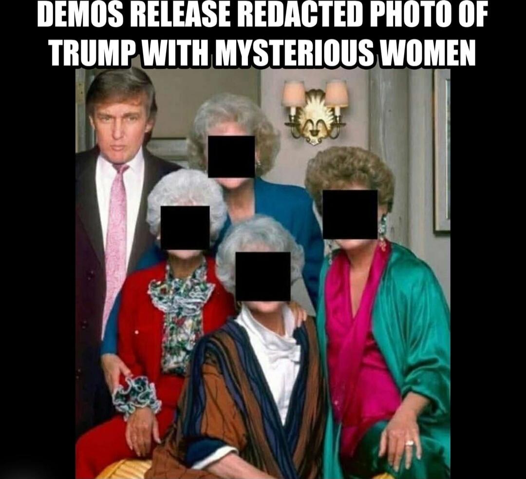 DEMOS RELEASE REDACTED PHOTO OF TRUMP WITH MYSTERIOUS WOMEN