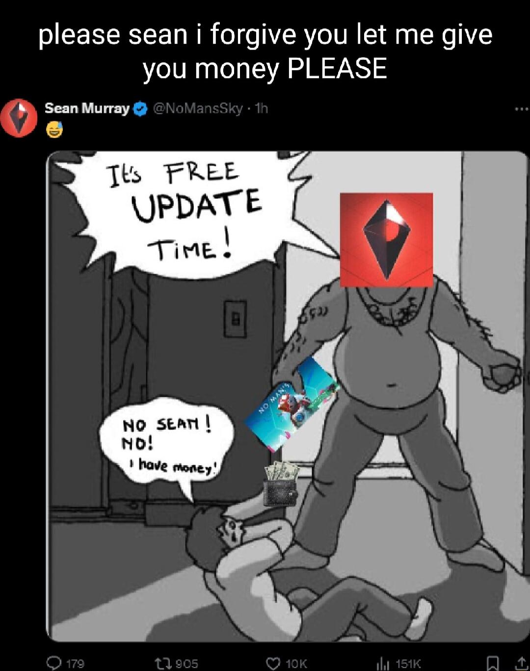 please sean i forgive you let me give you money PLEASE SeanMurray ks FREE UPDATE Tive o sttt NO